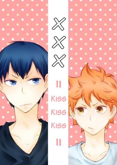 Haikyuu!! dj - XXX =Kiss Kiss Kiss=