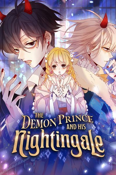 The Demon Prince and His Nightingale (Official)