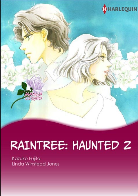 Raintree 3 : Haunted 2 (The story of the Raintree Clan 3)