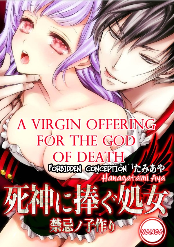 A Virgin Offering for the God of Death: Forbidden Conception