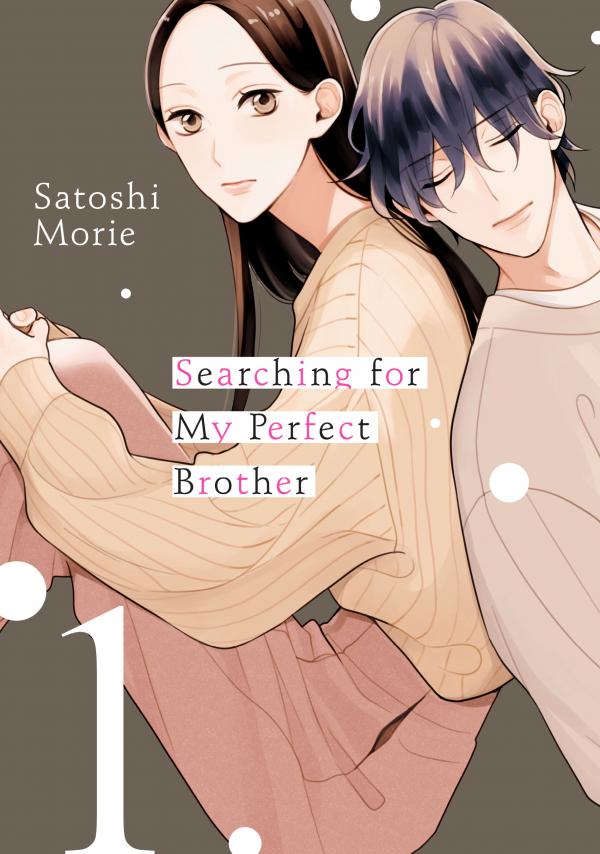 Searching for My Perfect Brother (Official)