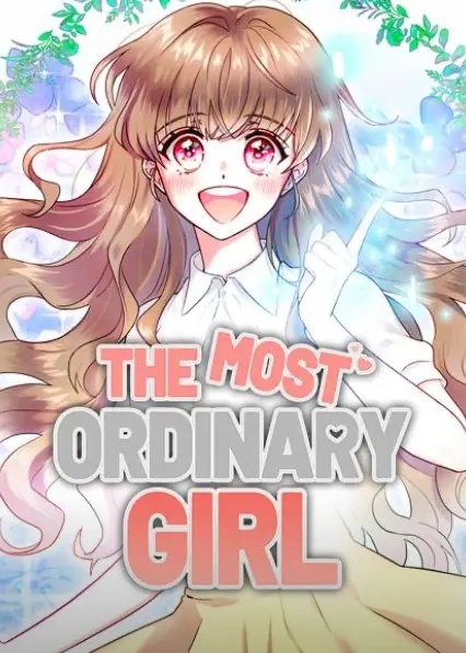 The Most Ordinary Girl