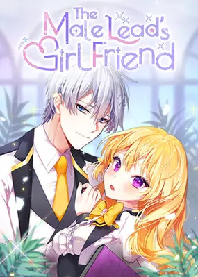 The Male Lead's Girl Friend [Official]