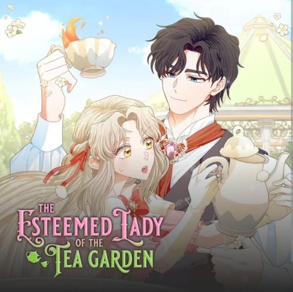 The Esteemed Lady of the Tea Garden