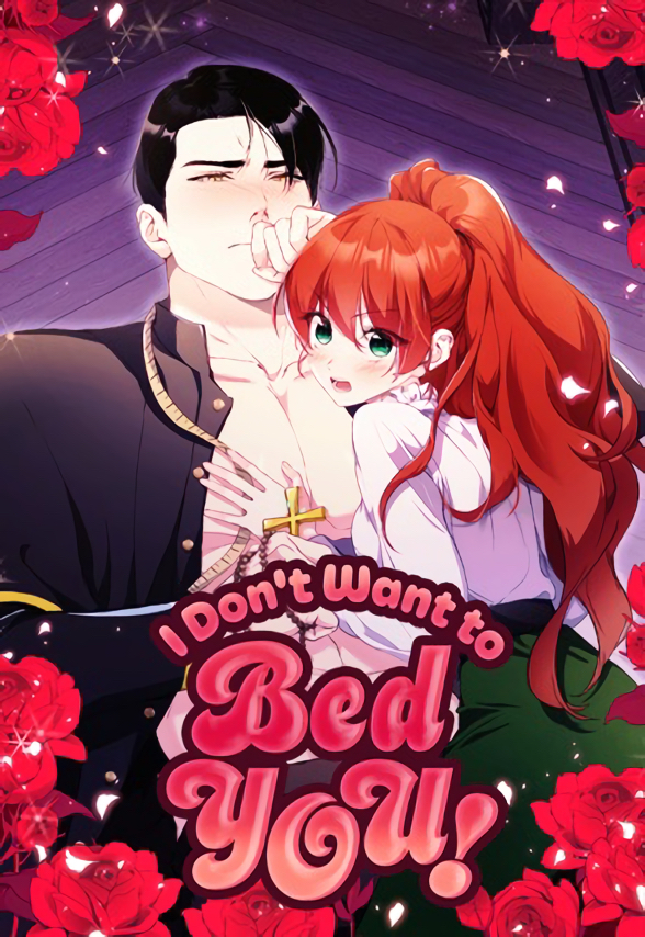 I Don't Want to Bed You! [Mature]