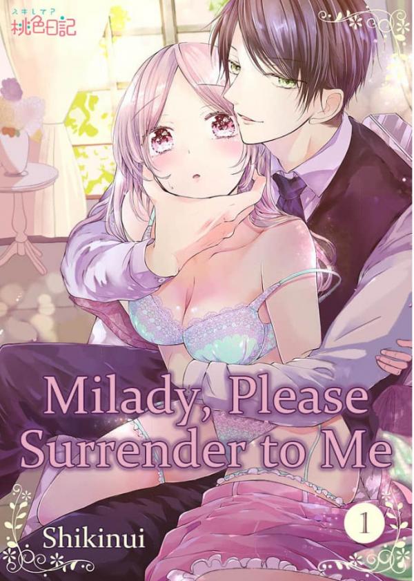 Milady, Please Surrender to Me