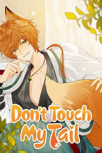 Don't Touch My Tail [Official]