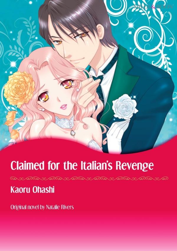 Claimed For The Italian’s Revenge