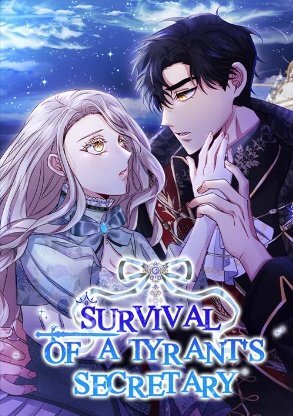 Survival of a Tyrant's Secretary [Official]